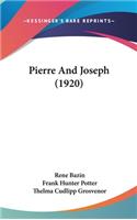 Pierre And Joseph (1920)