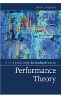 The Cambridge Introduction to Performance Theory