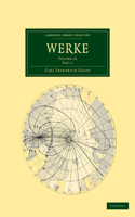 Werke: (Volume 10 Werke 12 Volume Set in 14 Pieces)