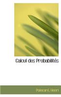 Calcul Des Probabilit?'s