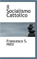 Il Socialismo Cattolico