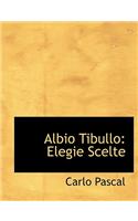 Albio Tibullo: Elegie Scelte(Latin)