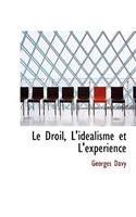 Le Droil, L'Idealisme Et L'Experience