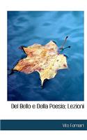 del Bello E Della Poesia; Lezioni
