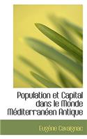 Population Et Capital Dans Le Monde Mediterraneen Antique