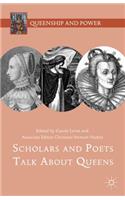 Scholars and Poets Talk About Queens