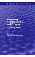 Reasoning: Representation and Process