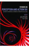 Studies in Perception and Action XIII