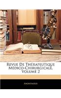 Revue de Therapeutique Medico-Chirurgicale, Volume 2