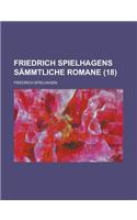 Friedrich Spielhagens Sammtliche Romane (18 )