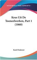 Keus Uit de Tooneelwerken, Part 1 (1860)