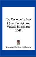 de Carmine Latino Quod Pervigilium Veneris Inscribitur (1842)