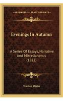 Evenings In Autumn