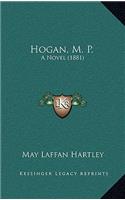 Hogan, M. P.