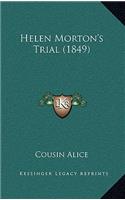 Helen Morton's Trial (1849)
