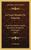 Vraye Histoire De Tribovlet