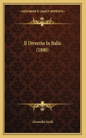 Il Divorzio In Italia (1890)