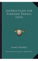 Instructions For Forreine Travell (1642)