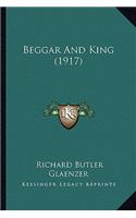 Beggar And King (1917)