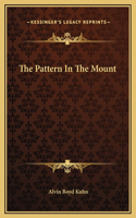 The Pattern In The Mount: (English)
