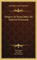 Panegyric On Thomas Butler, The Tenth Earl Of Ormonde