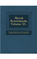 Norsk Retstidende, Volume 52...: (Norwegian)
