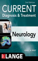 Current Diagnosis & Treatment Neurology, Third Edition
