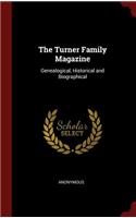 The Turner Family Magazine