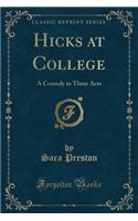 Hicks at College
