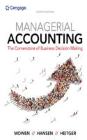 Bundle: Managerial Accounting: The Cornerstone of Business Decision Making, 7th + Cnowv2, 1 Term (6 Months) Printed Access Card