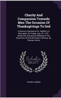 Charity And Compassion Towards Men The Occasion Of Thanksgivings To God