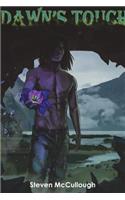 The Myrrosil Chronicles: Dawn's Touch