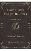 Uncle Sam's Forest Rangers, Vol. 38: November 3, 1932 (Classic Reprint)