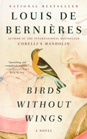 Birds Without Wings: (Vintage International)