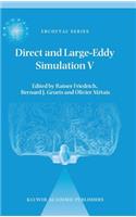Direct and Large-Eddy Simulation V