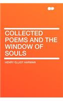 Collected Poems and the Window of Souls