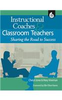 Instructional Coaches & Classroom Teachers