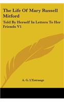 Life Of Mary Russell Mitford