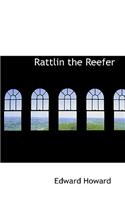 Rattlin the Reefer