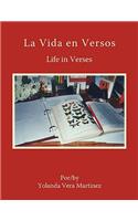 Vida en Versos: Life in Verses
