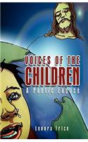 Voices of the Children: A Poetic Exposé(English)