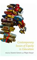 Contemporary Issues of Equity in Education