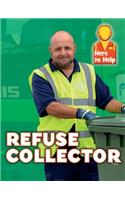 Here to Help: Refuse Collector