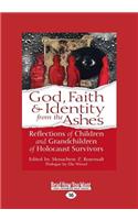God, Faith & Identity from the Ashes