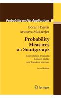 Probability Measures on Semigroups