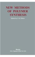 New Methods Polymer Synthesis