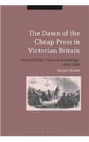 The Dawn of the Cheap Press in Victorian Britain