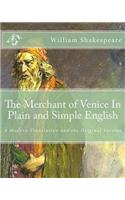 The Merchant of Venice In Plain and Simple English