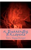 Butterfly Whispers