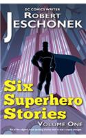 6 Superhero Stories